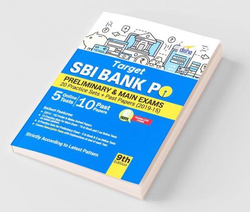 Target SBI Bank PO Preliminary & Main Exam - 20 Practice Sets + Past Papers (2019-15) - 9th Edition