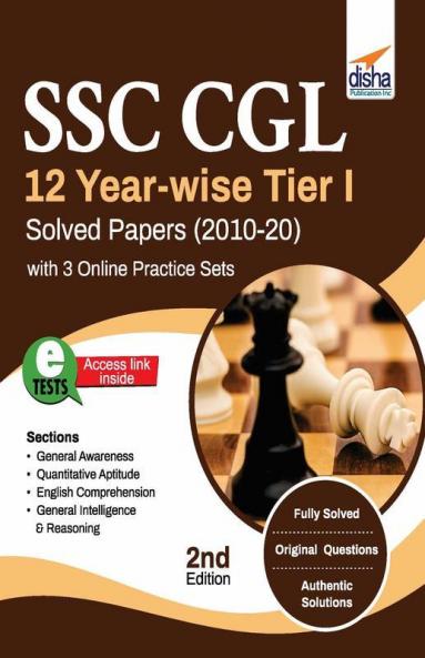 SSC CGL 12 Year-wise Tier I Solved Papers (2010-20) with 3 Online Practice Sets 2nd Edition