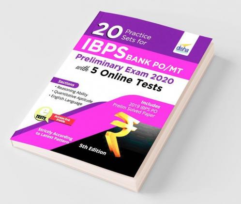 20 Practice Sets for IBPS PO/ MT Preliminary Exam 2020 with 5 Online Tests 5th Edition