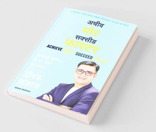 Achieve More Succeed Faster