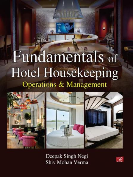 Fundamentals of Hotel Housekeeping: Operations & Management