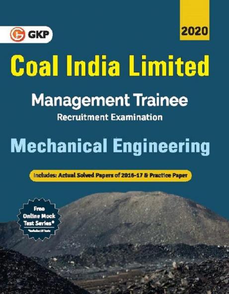 Coal India Ltd. 2019-20 : Management Trainee - Mechanical Engineering