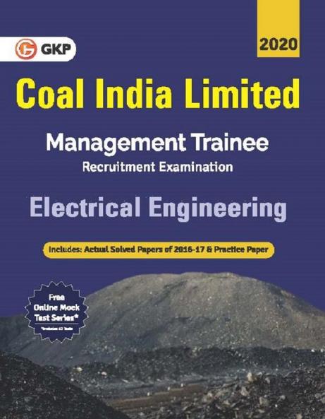 Coal India Ltd. 2019-20 : Management Trainee - Electrical Engineering