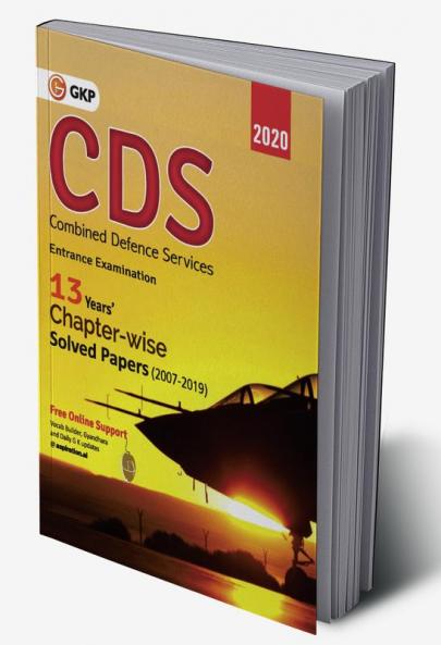CDS (Combined Defence Services) 2020 - Chapterwise Solved Papers 2007-2019
