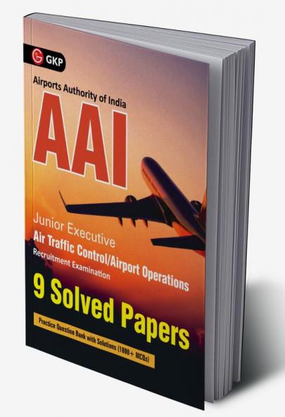 AAI (Airports Authority of India) : Junior Executive - 9 Solved Papers