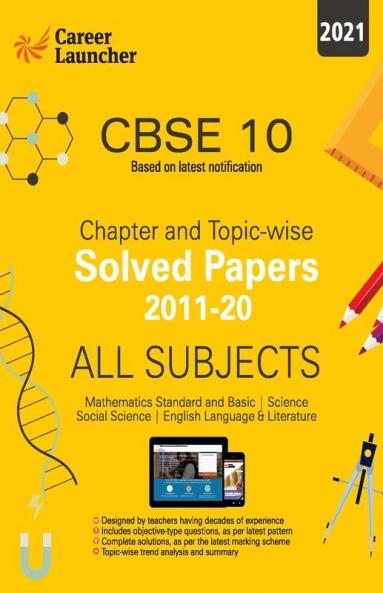 CBSE Class X 2021 - Chapter and Topic-wise Solved Papers 2011-2020 : Mathematics | Science | Social Science | English - Double Colour Matter