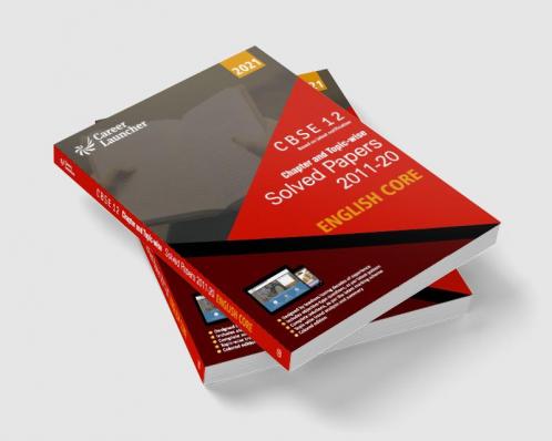 CBSE Class XII 2021 - Chapter and Topic-wise Solved Papers 2011-2020 English Core (All Sets - Delhi & All India)