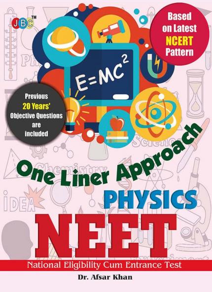 One Liner Approach - Physics NEET (National Eligibility Cum Entrance Test)