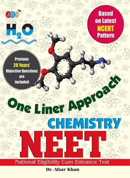 One Liner Approach - Chemistry NEET (National Eligibility Cum Entrance Test)