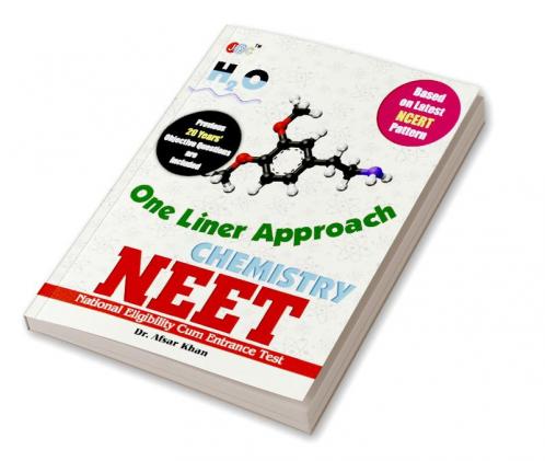 One Liner Approach - Chemistry NEET (National Eligibility Cum Entrance Test)