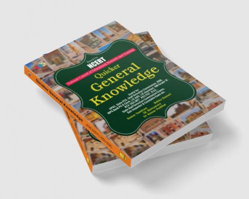 QUICKER’ “GENERAL KNOWLEDGE” Based on NCERT:– Useful for UPSC State PCS Staff Selection Commission RRB IBPS Bank PO & Clerk LIC AAO LIC Assistant RBI Grade ‘B’ NTA ‘UGC NET’ PGT/TGT B.Ed. (Hindi)