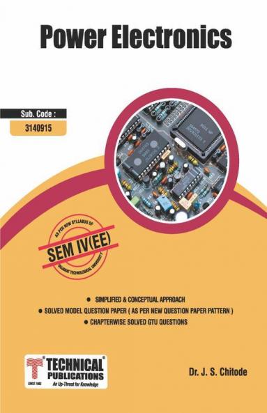 Power Electronics for GTU University (IV- ELECTRICAL -3140915)
