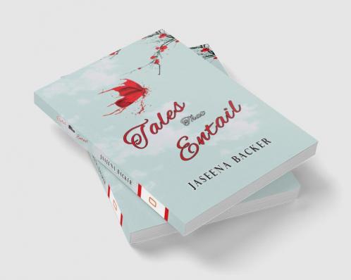 Tales That Entail