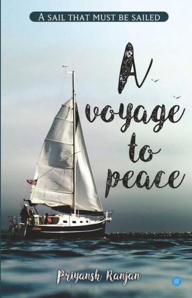 A Voyage To Peace