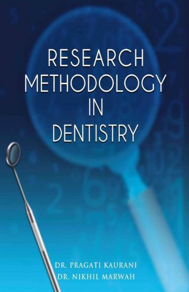 Research Methodology In Dentistry