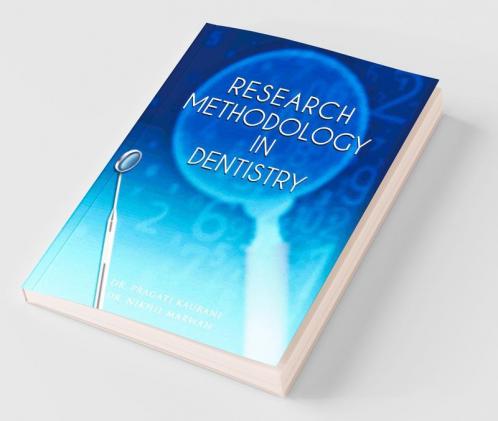Research Methodology In Dentistry
