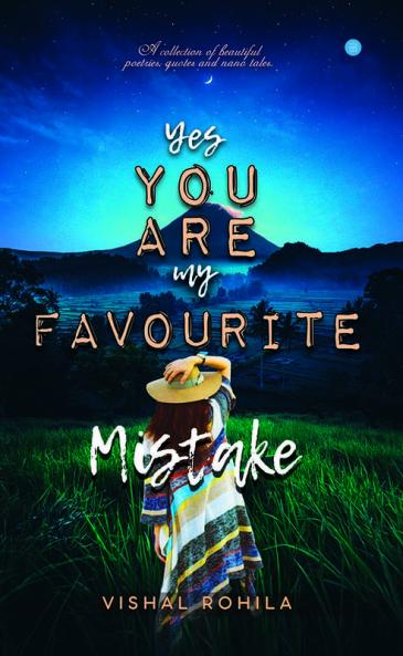 Yes you are my favorite Mistake
