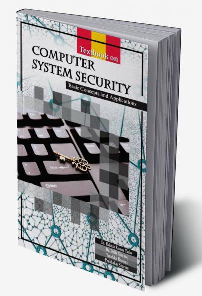 A Textbook On:— Computer System Security