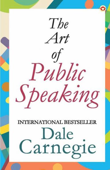 The Art of Public Speaking
