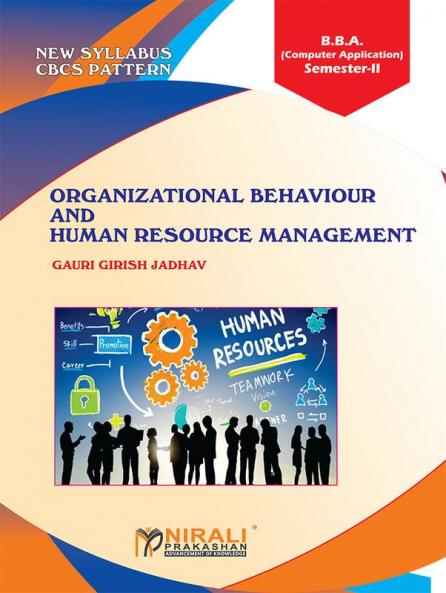 ORGANIZATIONALBEHAVIOUR ANDHUMAN RESOURCEMANAGEMENT