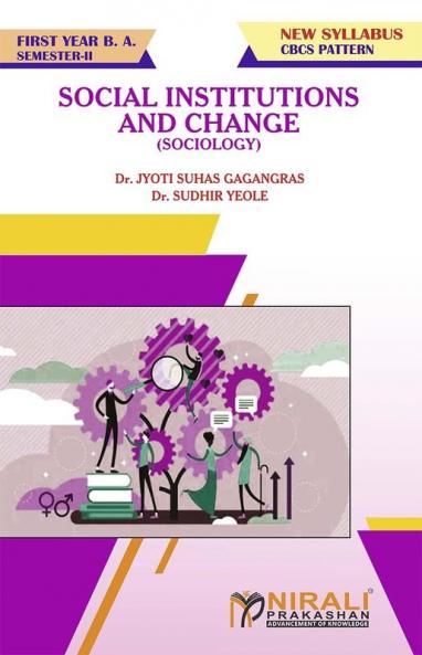 SOCIOLOGY[SOCIAL INSTITUTIONS AND CHANGE]