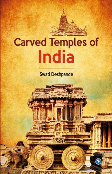 Carved Temples of India