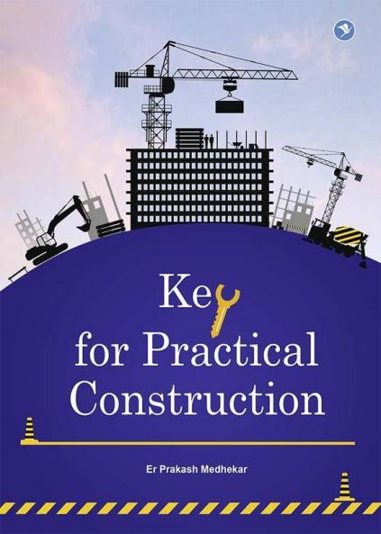 KEY FOR PRACTICAL CONSTRUCTION