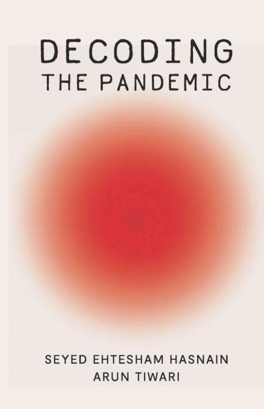 Decoding the Pandemic