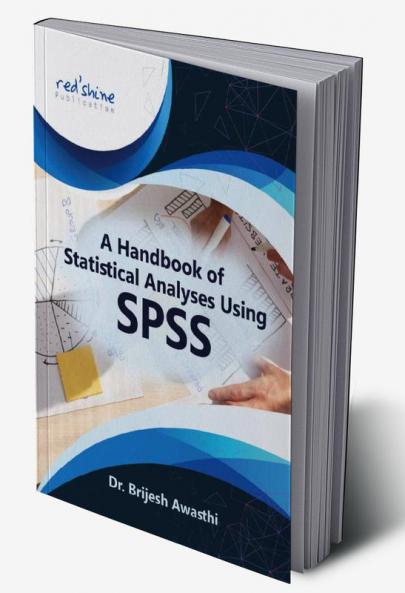 A HANDBOOK OF STATISTICAL ANALYSES USING SPSS