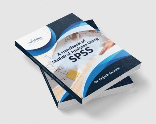 A HANDBOOK OF STATISTICAL ANALYSES USING SPSS