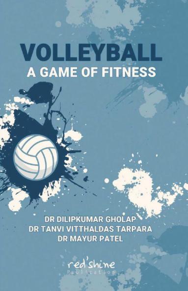 VOLLEYBALL: A GAME OF FITNESS