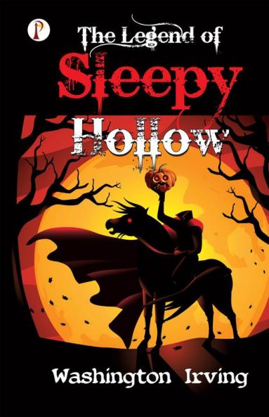The Legend of Sleepy Hollow