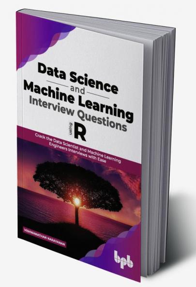 Data Science and Machine Learning Interview Questions Using R