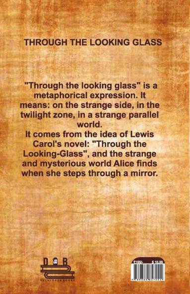 Through The Looking Glass