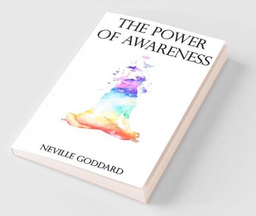 The Power Of Awareness