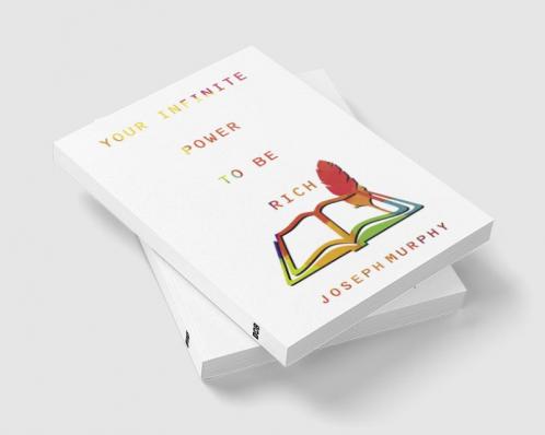 Your Infinite Power to be Rich