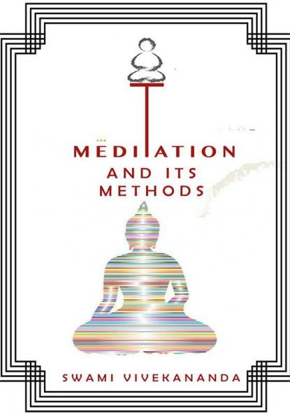 Meditations And Its Methods