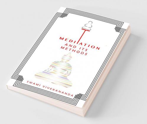 Meditations And Its Methods