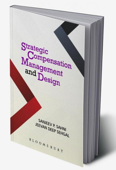 Strategic Compensation Management and Design