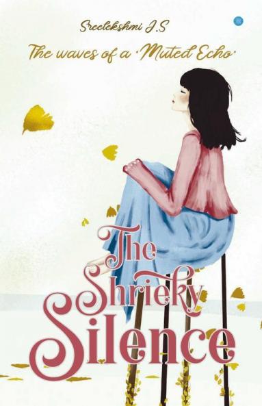 The Shrieky Silence