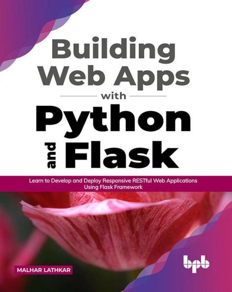 Building Web Apps with Python and Flask