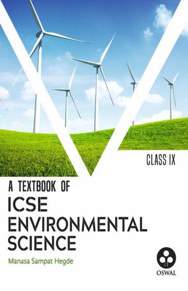 Environmental Science: Textbook for ICSE Class 9