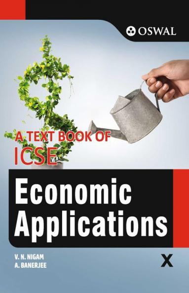 Economic Applications: Textbook for ICSE Class 10