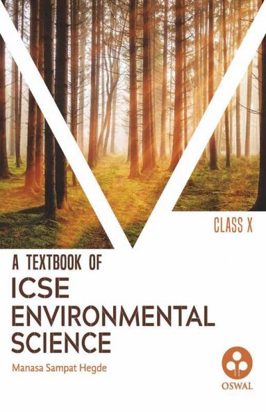 Environmental Science: Textbook for ICSE Class 10