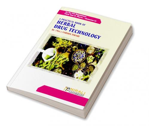 A Practical Book of Herbal Drug Technology