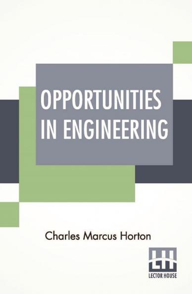 Opportunities In Engineering