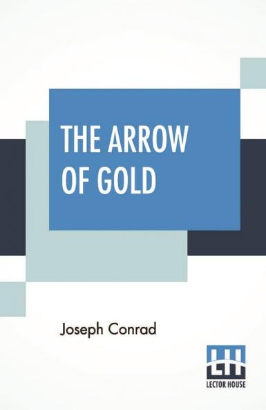The Arrow Of Gold