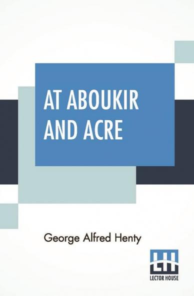 At Aboukir And Acre