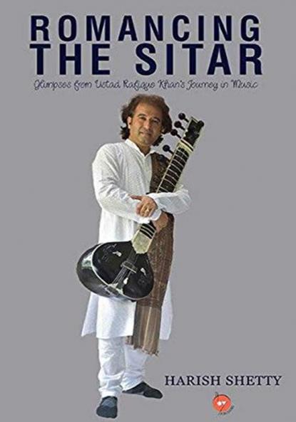 Romancing the Sitar