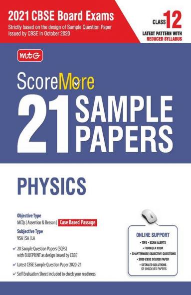 ScoreMore 21 Sample Papers For CBSE Board Exam 2021-22 - Class 12 Physics